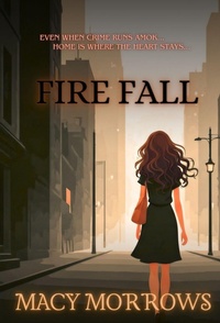 Enlarge image Cover: Fire Fall - Mystic Moonstone Press