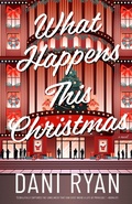 Cover: What Happens This Christmas - Dani Ryan