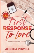 Cover: First Response to Love - Jessica Powell