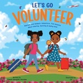Cover: LET'S GO VOLUNTEER. Mariam and Simba's Adventure - Scc Publishing