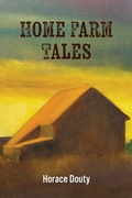Cover: Home Farm Tales - Mariner Publishing Company, Inc.