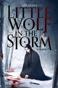 Cover: Little Wolf in the Storm - Adik Graves