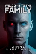 Cover: Welcome to the Family - Jimmy Markowski