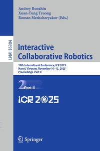 Enlarge image Cover: Interactive Collaborative Robotics - Springer