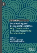 Cover: Decarbonising and Decolonising Economics - Palgrave Macmillan