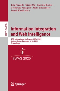 Enlarge image Cover: Information Integration and Web Intelligence - Springer