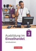 Cover: Ausbildung im Einzelhandel - Ausgabe 2024 - 3. Ausbildungsjahr - Cornelsen Verlag