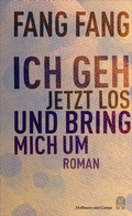 Cover: Ich geh jetzt los und bring mich um - Hoffmann & Campe