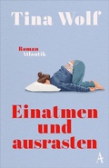 Cover: Einatmen und ausrasten - Atlantik Verlag
