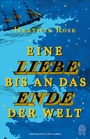 Cover: Eine Liebe bis an das Ende der Welt - Hoffmann & Campe