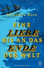 Cover: Eine Liebe bis an das Ende der Welt - Hoffmann & Campe