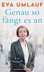 Cover: Genau so fängt es an - Hoffmann & Campe