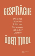 Cover: GESPR&Auml;CHE &Uuml;BER TIROL - Michael Wagner Verlag