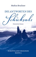 Cover: Die Antworten des Schicksals - BoD - Books on Demand