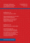 Cover: Kolloquien im Sommersemester 2023 | Kolloquien im Wintersemester 2023/2024 - Universit&auml;tsverlag G&ouml;ttingen