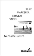 Cover: Nach der Grenze - Black Ink