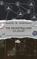 Abbildung von: The Decentralized Cloud - Knowledge Lighthouse