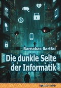 Abbildung von: Die dunkle Seite der Informatik - BBS-INFO