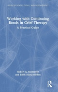 Cover: Working with Continuing Bonds in Grief Therapy - Routledge