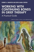 Cover: Working with Continuing Bonds in Grief Therapy - Routledge