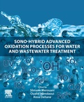 Cover: Sono-Hybrid Advanced Oxidation Processes for Water and Wastewater Treatment - Elsevier
