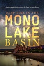 Cover: Deep Time in the Mono Lake Basin - Naval Institute Press