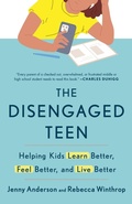 Cover: The Disengaged Teen - Crown Publishing Group, Division of Random House Inc