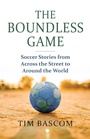 Cover: The Boundless Game - University Press of Kansas