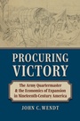 Cover: Procuring Victory - University Press of Kansas