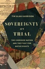 Cover: Sovereignty on Trial - University Press of Kansas