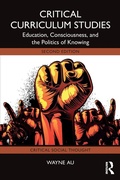 Cover: Critical Curriculum Studies - Routledge