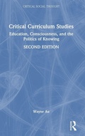Cover: Critical Curriculum Studies - Routledge
