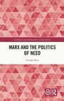 Cover: Marx and the Politics of Need - Routledge