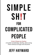 Bild: Simple Sh!T for Complicated PeopleFrom Chaos to Clarity - Simple Theory