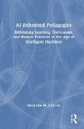 Bild: AI-Enhanced Pedagogies - Routledge