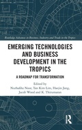 Cover: Emerging Technologies and Business Development in the Tropics - Routledge