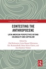 Cover: Contesting the Anthropocene - Routledge
