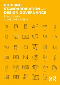 Enlarge image Cover: Housing Standardisation and Design Governance - Routledge