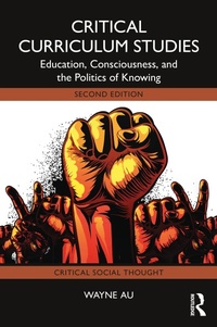 Enlarge image Cover: Critical Curriculum Studies - Routledge