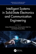 Cover: Intelligent Systems in Solid-State Electronics and Communication Engineering - CRC Press