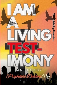 Enlarge image Cover: I Am A Living Testimony - Lulu.com