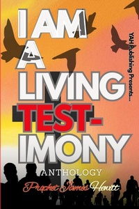 Enlarge image Cover: I Am A Living Testimony - Lulu.com