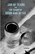 Cover: Jar of Tears and The Story of Odum & Ai'Iva - Lulu.com
