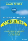 Cover: Getting Started in Consulting - Wiley