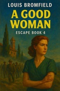 Cover: A Good Woman - Wilder Publications, Inc.