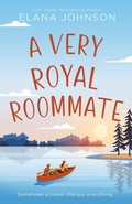 Cover: A Very Royal Roommate - AEJ Creative Works