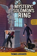 Cover: The Mystery of Solomon's Ring (Book 2) - Dyslexia-Friendly Edition - Twisted Key Publishing, LLC