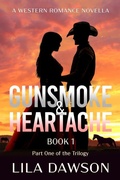 Cover: Gunsmoke & Heartache (Book 1) - Twisted Key Publishing, LLC