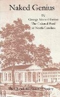 Cover: Naked Genius - Chapel Hill Historical Society, Inc.