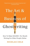 Cover: The Art & Business of Ghostwriting - Different Publishing